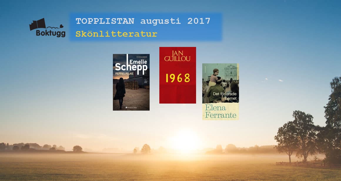Topplista mest sålda skönlitterära böckerna i Sverige augusti 2017