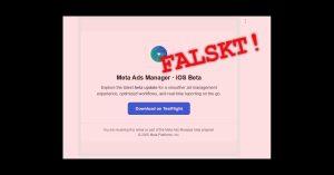 Falska mejl från Meta/Facebook drabbar företagare dagligen. En av varianterna är att försöka locka oss att ladda ner en beta-version av Ads Manager. Syftet? Att stjäla pengar eller inloggningsuppgifter för att kunna göra det.