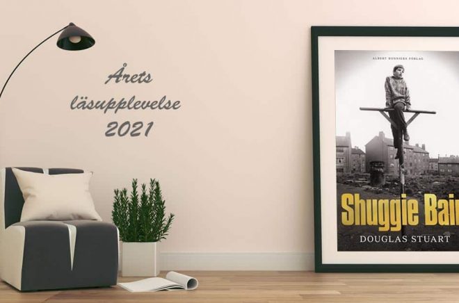 Årets läsupplevelse 2021 - plats 2: Shuggie Bain av Douglas Stuart. Foto: iStock. Montage: Boktugg.