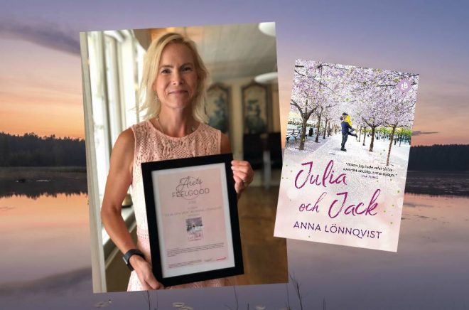 Anna Lönnqvist fick priset Årets feelgood för sin roman Julia och Jack. Foto: Jenny Fagerlund. Bakgrund: Istock
