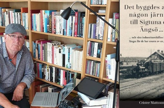 Författaren Crister Mattsson har skrivit en bok om järnvägen som aldrig byggdes.