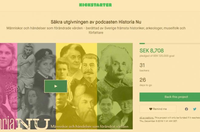 Historiska Media lanserar en Kickstarter för att dra in pengar till nya avsnitt av podcasten Historia Nu.